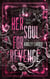 Her Soul for Revenge - Souls, #2