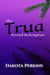 The Trua: Beyond Redemption - The Trua, #2