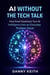 AI Without the Tech Talk: How Smart Questions Turn Artificial Intelligence Into an Everyday Problem Solver
