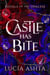 Castle Has Bite - Royals of the Opalese, #2
