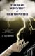 The Mad Scientist and Her Monster: A Frankenstein-Inspired Erotic Novella - Isadora Frankenstein, #1