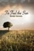 To Feel the Sun