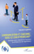 Communication et coaching : vers le Coach’municant© - Nouveaux outils, compétences et missions du communicant des organisations