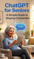 ChatGPT for Seniors