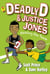Deadly D & Justice Jones: Making the Team