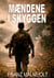 Mændene i skyggen - En roman fra Vietnam-krigens skjulte front