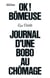 OK bômeuse ! - Journal d'une bobo au chômage