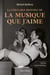 Michel Mallory, La véritable histoire de La musique que j'aime