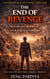 The End of Revenge - The End of Revenge Series, #10