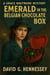 Emerald in the Belgian Chocolate Box - Grace Whitmore Mystery, #39