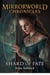 Mirrorworld Chronicles: Shard of Fate - Mirrorworld Chronicles, #1