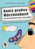 Annis großes Märchenbuch - 38 Geschichten zum Lesen üben