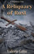 A Reliquary of Rust - The Nephilym Chronicles, #6
