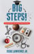 Big Steps!: Navigating Life After High School