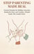 Stepparenting Made Real: Practical Strategies for Building Connection, Beating the Stress, and Creating a Blended Family That Actually Works