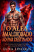 O Alfa Amaldiçoado ao Par Destinado - Um Alfa Sombrio Rejeitado, Companheiro Predestinado, #1