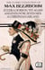 The Classic Collection of Max Beerbohm. Illustrated - Zuleika Dobson, Yet Again, And Even Now, Seven Men, A Christmas Garland