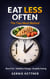 Eat Less Often The Two Step Method - Eat Less often, #1