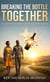 Breaking the Bottle Together: A Christian Couple’s Journey to Freedom