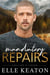 Mandatory Repairs - Reclaimed Hearts, #6