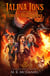 Jalina Jons and the King of the Dragons - Jalina Jons Adventure Series, #5