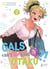 Gals can't be kind to Otaku ?! T02 - Gals can't be kind to Otaku ?!, T2