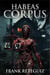 Habeas Corpus - American Lore, #8