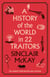 A History of the World in 22 Traitors