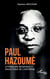 Paul Hazoumè - Littérature initiatique et dialectique de l’universel