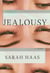 Jealousy - A Memoir