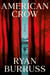 American Crow - A Novel