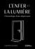 L'Enfer et la Lumière - Chronologie d'une dépression