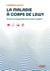 La maladie à corps de Lewy - Savoir et comprendre pour mieux soigner