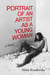 Portrait of an Artist as a Young Woman - A Novel