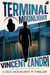 Terminal Moonlight - A Dick Moonlight PI Thriller