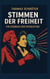 Stimmen der Freiheit - Ein Lesebuch der Revolution