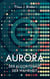 Aurora - Der Algorithmus der Wahrheit