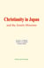 Christianity in Japan, and the Jesuits Missions - History of Religion