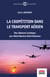 La coopétition dans le transport aérien - Des alliances tactiques aux Metal Neutral Joint-Ventures