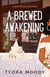 A Brewed Awakening - Joss Miller Mysteries, #5