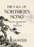 The Fall of Northern Song: Disaster, Captivity, and the Flight South
