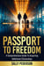 Passport to Freedom