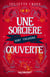 Une sorcière sort toujours couverte