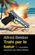 Trahi par le tueur : 7 nouvelles policières par Alfred Bekker