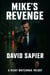 Mikes Revenge - night watchman trilogy, #3