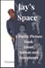 Jay's Space - A Poetic Picture Book About Autism And Acceptance