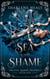 Of Sea and Shame - Five Queens Prophecy, #5