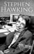 Stephen Hawking: A Life from Beginning to End - Biographies of Physicists