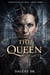 The Queen - Versions of Villainy, #3