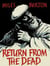 Return From the Dead
